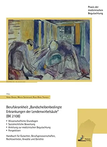 Buchcover „Berufskrankheit Bandscheibenbedingte Erkrankungen der Lendenwirbelsäule (BK 2108)“