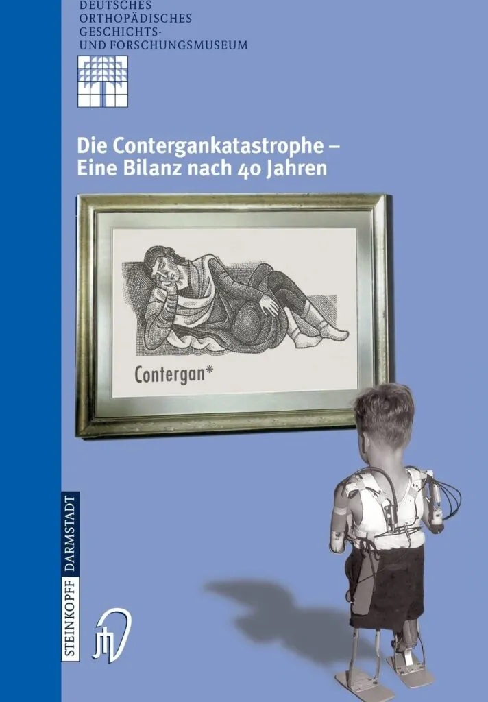 Buchcover „Die Contergankatastrophe – Eine Bilanz nach 40 Jahren“