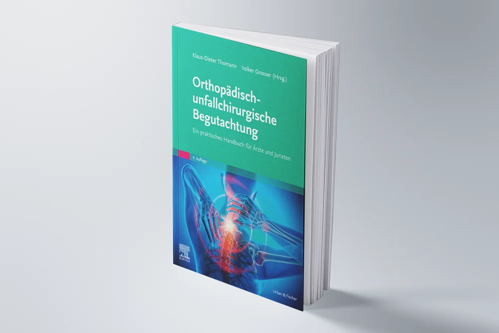 Buch „Orthopädisch-unfallchirurgische Begutachtung“, 4. Auflage