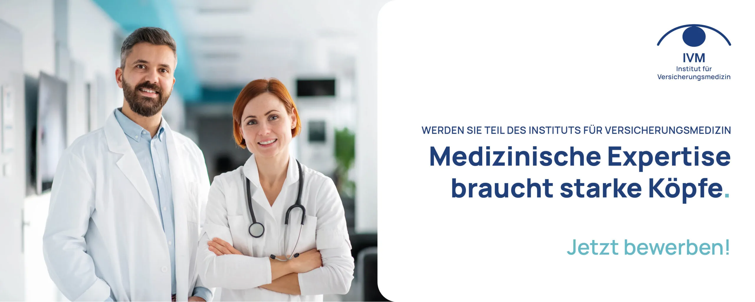 Stellenanzeige des IVM: Medizinische Expertise braucht starke Köpfe